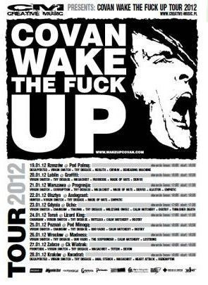 Covan Wake The Fuck Up Tour 2012

Więcej o imprezie