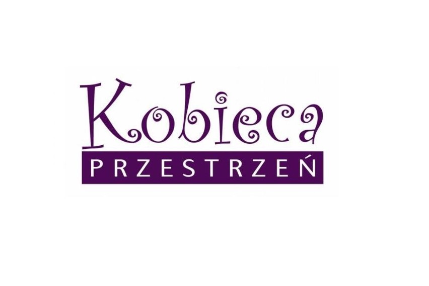 Startuje projekt &quot;Kobieca Przestrzeń&quot;