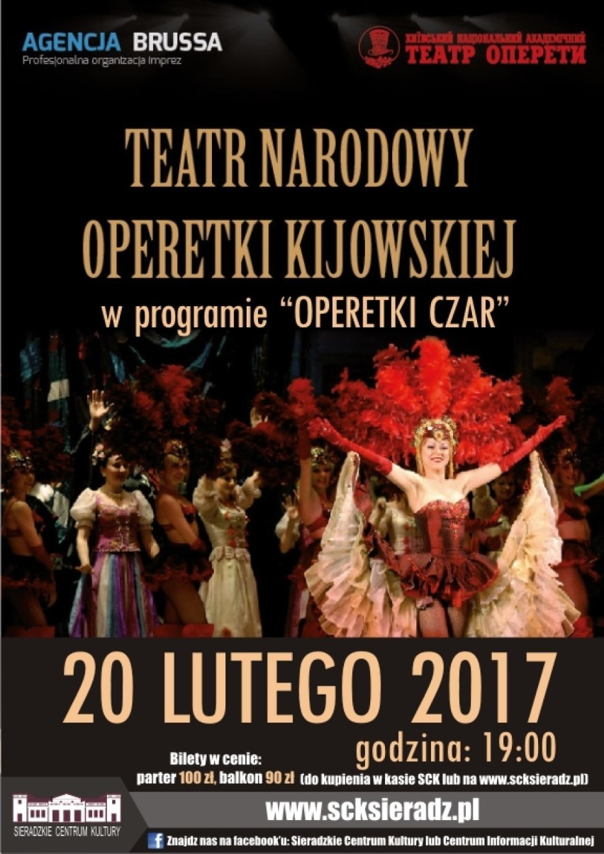 Kijowskiej  „Operetki czar" w Sieradzu. Widowisko do obejrzenia w poniedziałek 20 lutego w teatrze