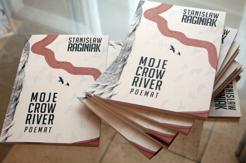 Promocja książki "Moje Crow River" Stanisława Raginiaka w...