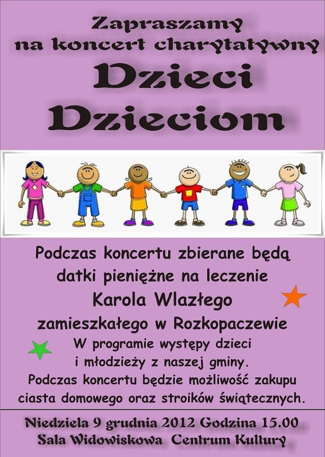 Koncert "Dzieci dzieciom" - niedziela, godz. 15.00, sala widowiskowa Centrum Kultury w Ostrowie Lubelskim.