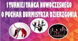 Turniej Tańca Nowoczesnego w Dzierzgoniu coraz bliżej