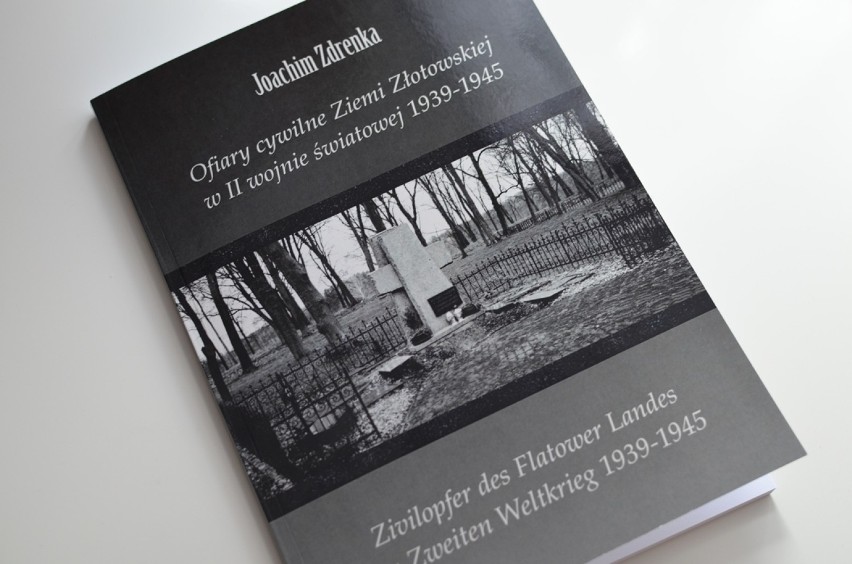 Ofiary cywilne Ziemi Złotowskiej w II wojnie światowej 1939-1945
