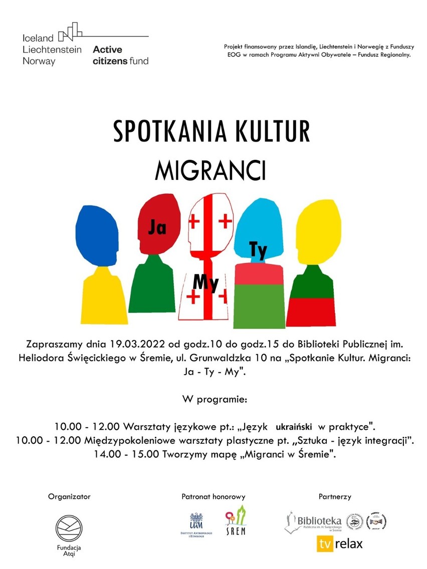 "Spotkania Kultur - Migranci: Ja-Ty-My"...