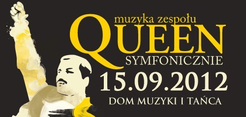 Muzyka zespołu Queen symfonicznie

Będzie to niezwykłe...