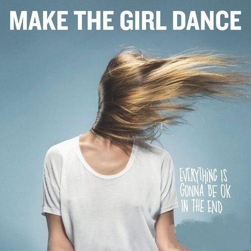 Francophonic Festival 2012: Make The Girl Dance @...