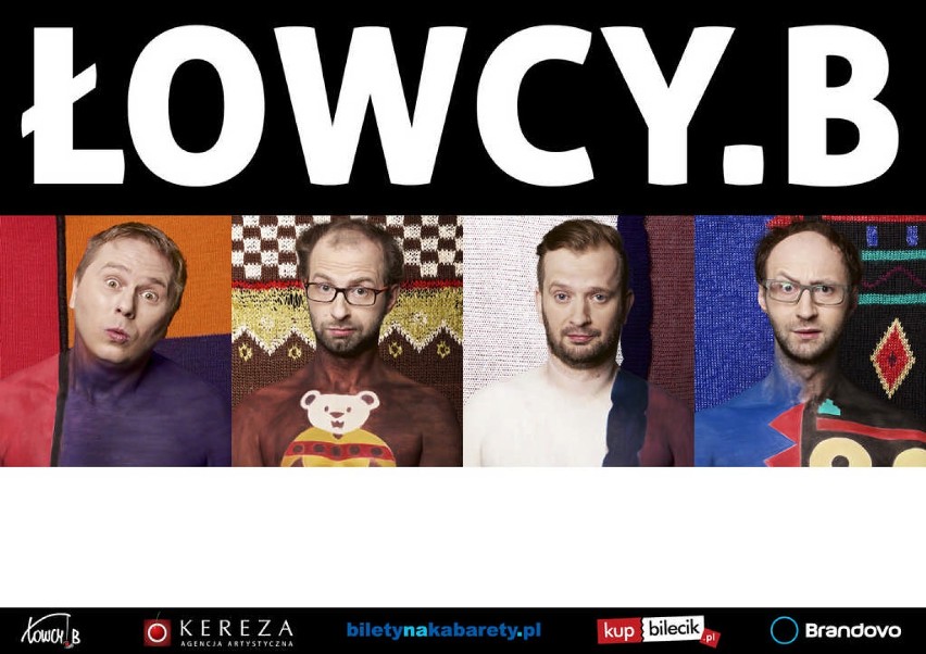 Kabaret Łowcy. B

Nowohuckie Centrum Kultury, Kraków, Al....