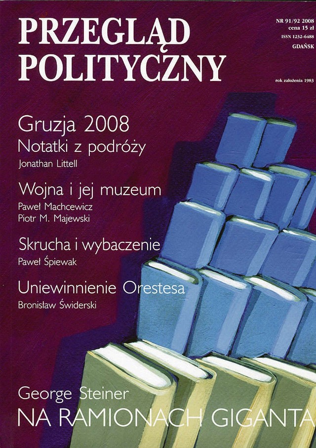 &quot;Przegląd Polityczny&quot; nr 91/92 2008, cena 15 zł, dostępny w salonach Empik. 