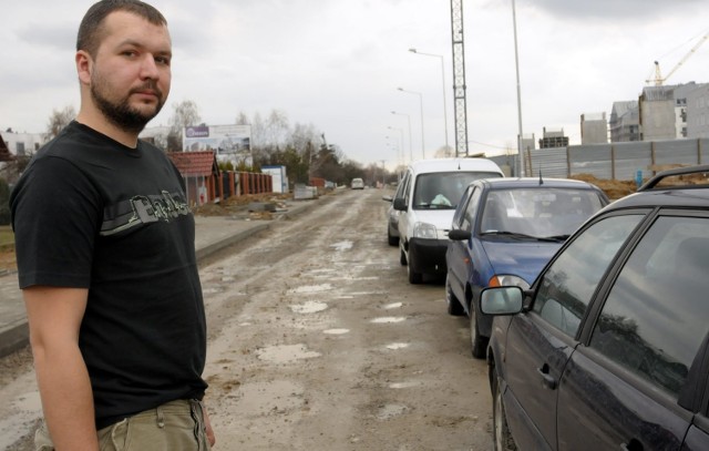 Marcin Zdunek, mieszkaniec ulicy Gęsiej: Samochód mam bez przerwy zabłocony