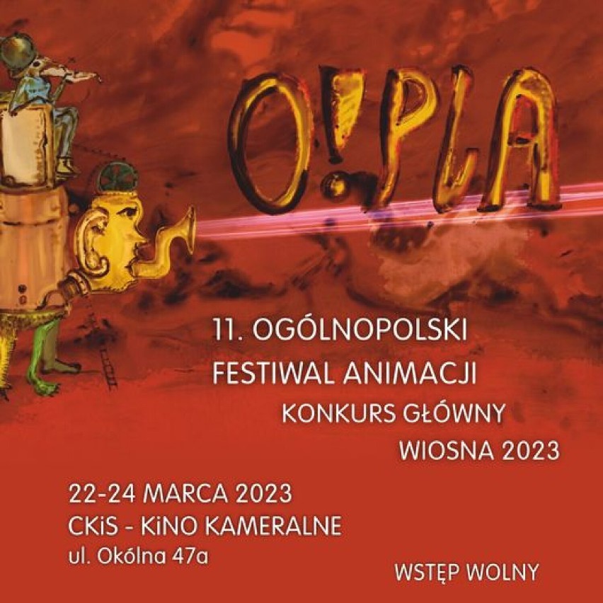 11. Ogólnopolski Festiwal Animacji O!PLA 2023 - filmowy maraton dla dorosłych i dzieci już wkrótce Koninie 