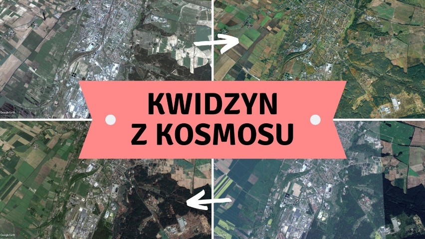 Kwidzyn widziany z kosmosu! Zobaczcie, jak zmieniało się miasto. Niecodzienna perspektywa!