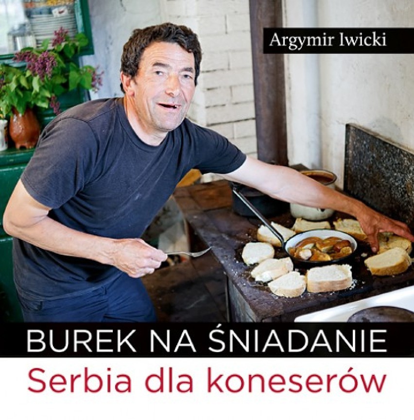 „Burek na śniadanie - Serbia dla koneserów". Podróżnicze spotkanie w Powiatowej Bibliotece Publicznej w Sieradzu - w środę 7 listopada