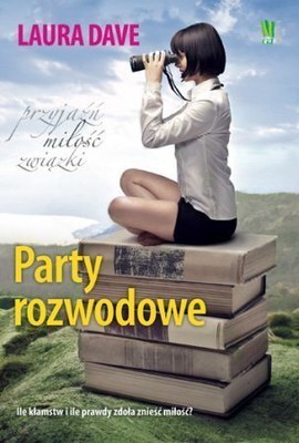 Wygraj książkę Party Rozwodowe Laury Dave