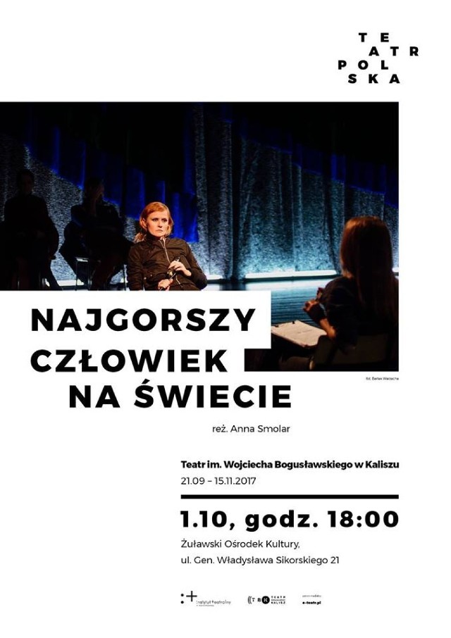 Nowy Dwór Gdański. W niedzielę, 1 października w Żuławskim Ośrodku Kultury wystąpi Teatr im. Wojciecha Bogusławskiego w Kaliszu z przedstawieniem “Najgorszy człowiek na świecie” w reżyserii Anny Smolar.