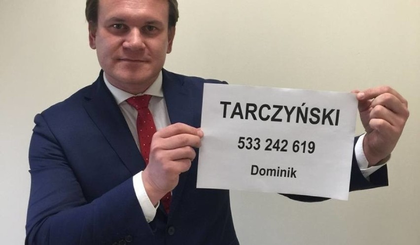 Dominik Tarczyński
To poseł świętokrzyski i w tym należy...
