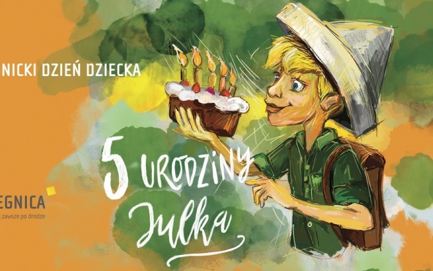 Z okazji swych piątych urodzin Julek Legnicki zaprasza na...