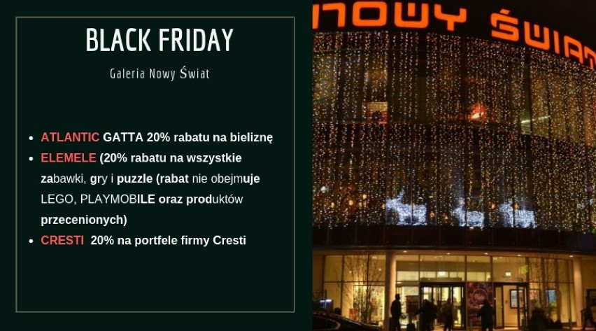 BLACK FRIDAY W INNYCH GALERIACH:
• Promocje na Black Friday...