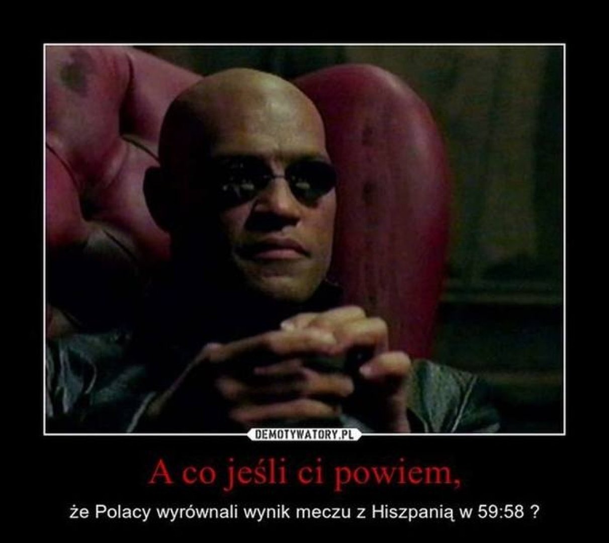 Memy Po Meczu Polska Hiszpania