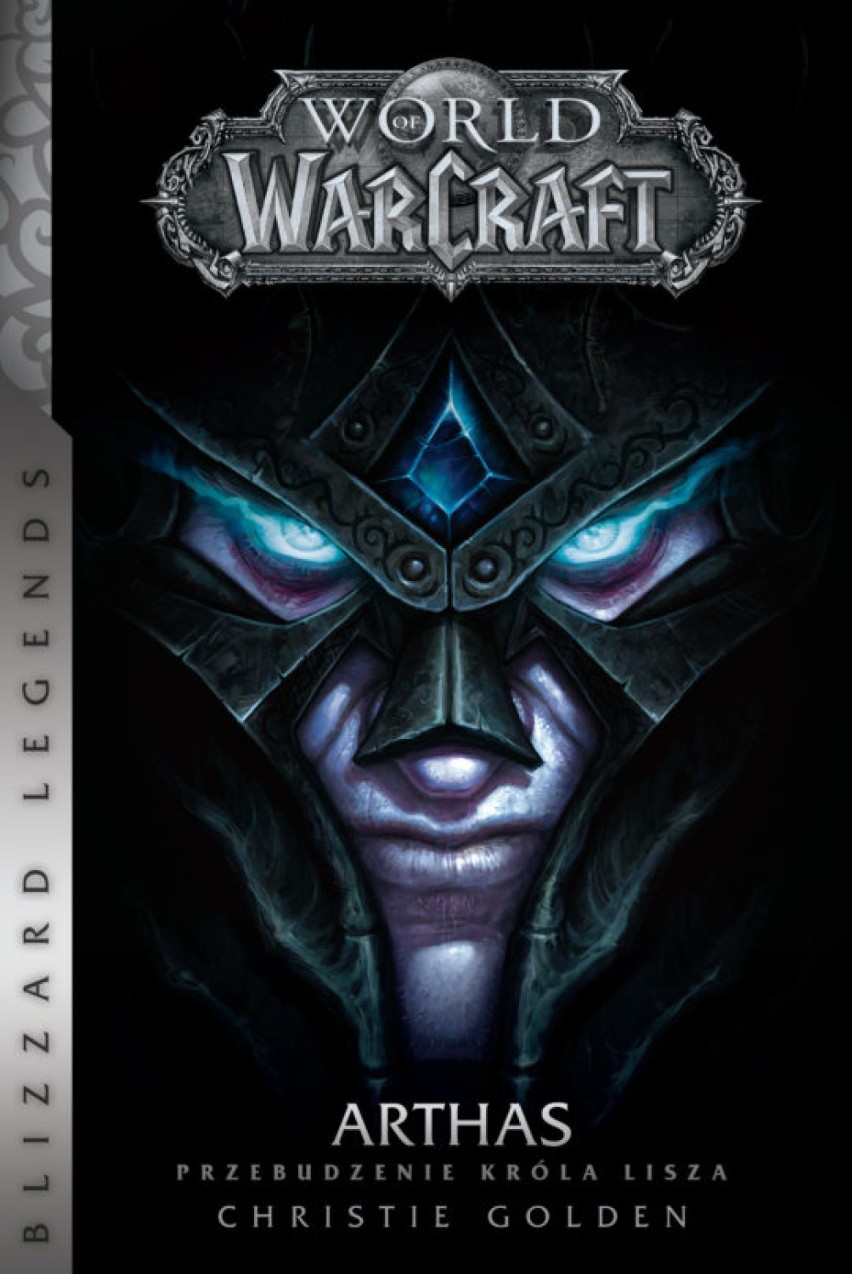 * World of WarCraft: Arthas. Przebudzenie Króla Lisza...