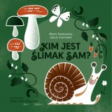 Kim jest ślimak Sam? Lektura nie tylko dla dzieci [KONKURS rozwiązany]