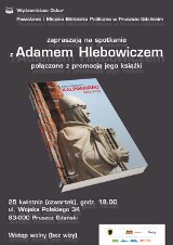 Pruszcz Gd. Promocja książki Adama Hlebowicza &quot;Kaliningrad bez wizy&quot;