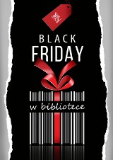 Black Friday w Wojewódzkiej i Miejskiej Bibliotece Publicznej w Rzeszowie