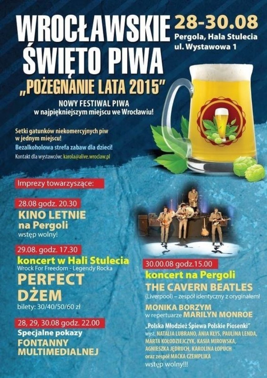 Wrocławskie Święto Piwa – Pożegnanie Lata 2015 to impreza,...