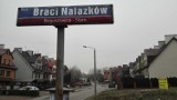 Zmienią nazwę ulicy Braci Nalazków na Braci Nalazków?