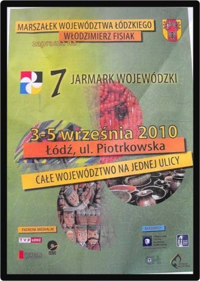 Plakat 7. Jarmarku Wojew&oacute;dzkiego.
fot. Mariusz Reczulski