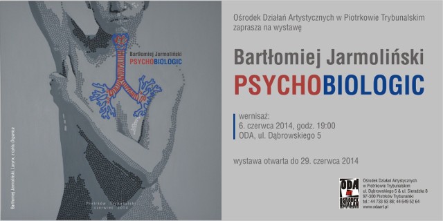 Ośrodek Działań Artystycznych zaprasza na wystawę Bartłomieja Jarmolińskiego pt. "Psychobiologic"