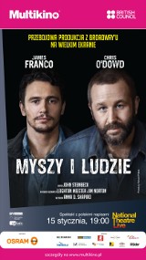 Teatr w Multikinie: wygraj bilety na retransmisję spektaklu "Myszy i ludzie" [ROZWIĄZANY]