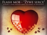 Flash mob! Przyjdź i stwórz wielkie serce na rynku w Rzeszowie