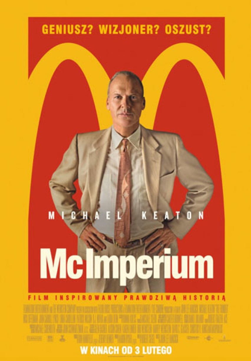 „McImperium” 
Reż. John Lee Hancock, USA 
{ARS, Cinema City,...