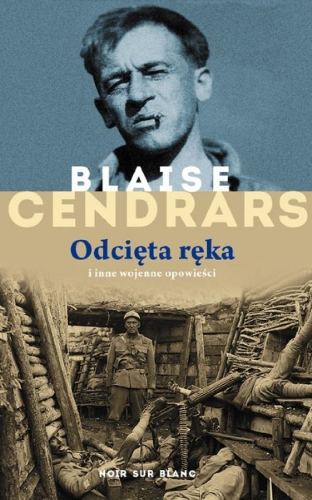 Blaise Cendrars - "Odcięta ręka"