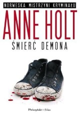 "Śmierć demona". Nowa książka Anne Holt