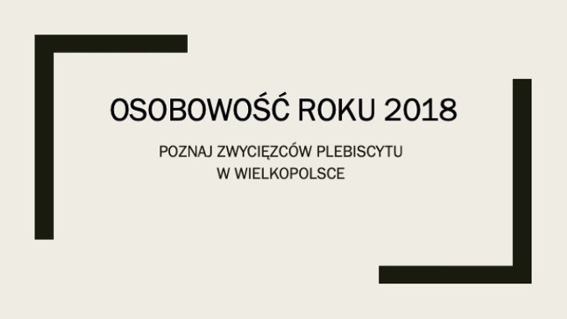 Osobowość Roku 2018 - mieszkańcy powiatu w finale wojewódzkim