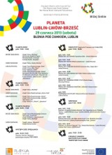Trzy kultury, jedna Europa: Impreza plenerowa &quot;Planeta Lublin-Lwów-Brześć&quot;