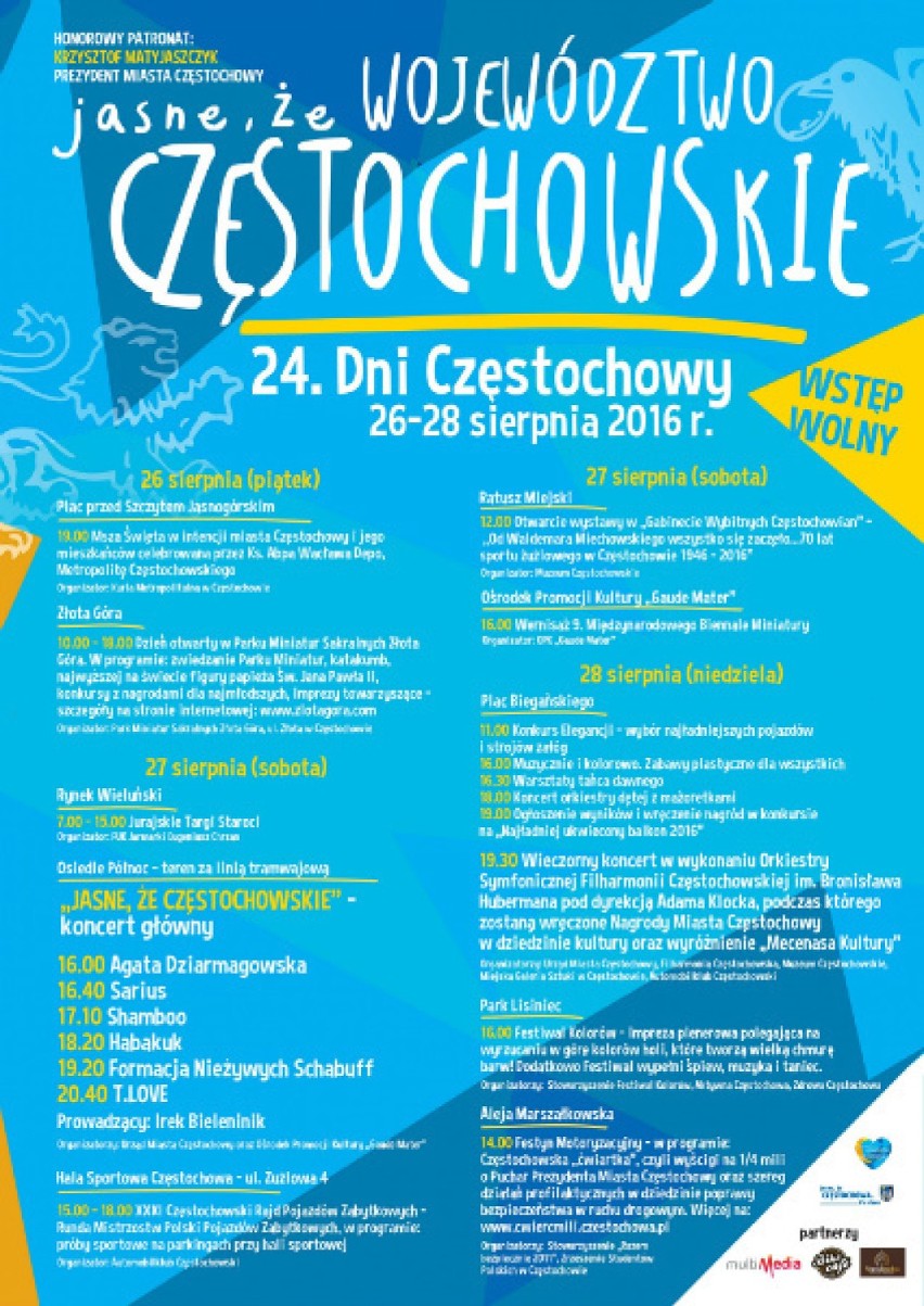 Dni Częstochowy 2016 pod hasłem "Jasne, że województwo częstochowskie" PROGRAM