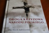 Arcybiskup Marek Jędraszewski wydał książkę "Droga krzyżowa Narodu Polskiego"