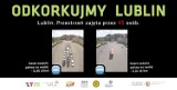 Akcja „Odkorkujmy Lublin”: Komunikacja miejska jest trendy 