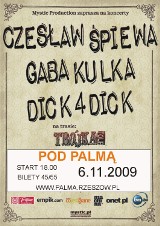 Czesław Śpiewa, Gaba Kulka, Dick4Dick - rozdamy wejściówki