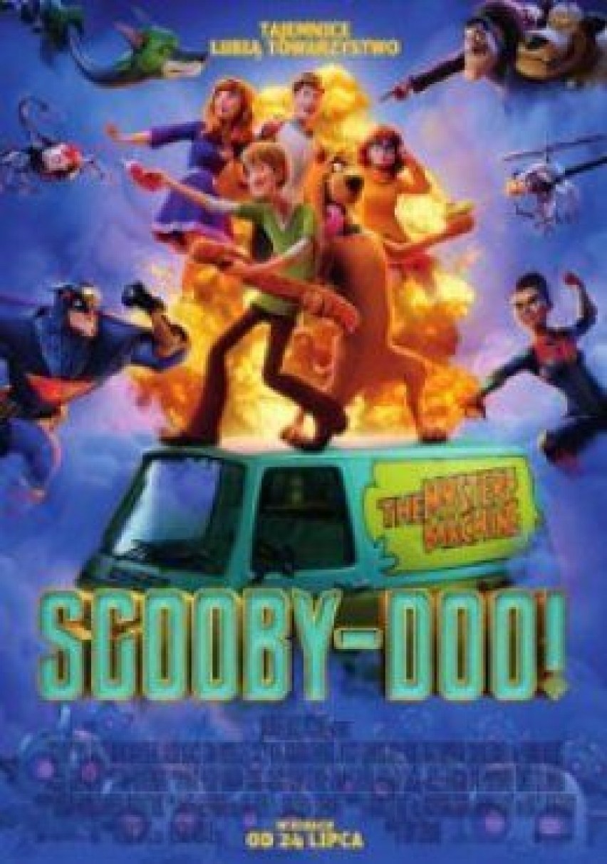 "Scooby - Doo"
Film będzie wyświetlany od piątku do...