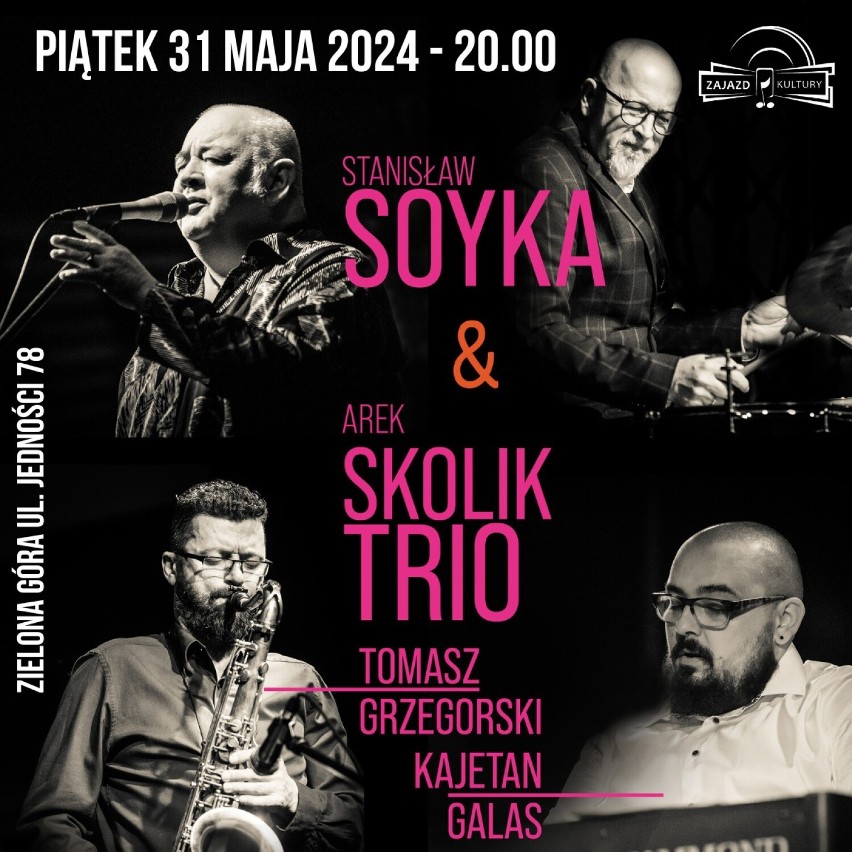 Główną atrakcją wieczoru będzie koncert Stanisława Soyki &...