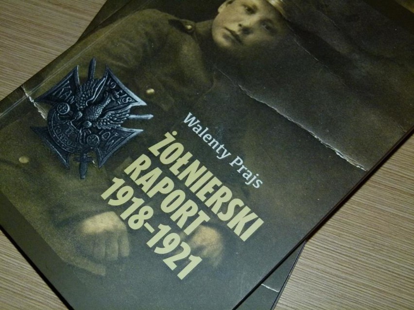 "Żołnierski raport 1918-1921" , czyli książkowe wspomnienia...