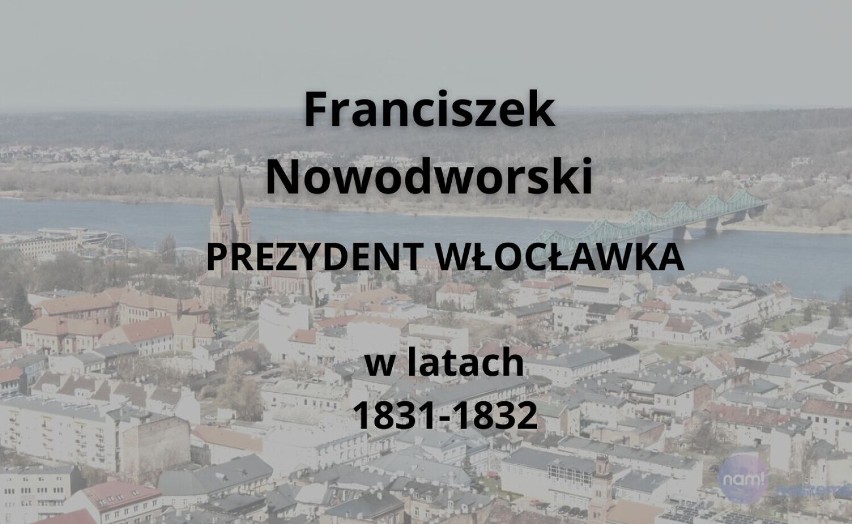 Prezydenci miasta Włocławek [nazwiska, w tych latach rządzili]