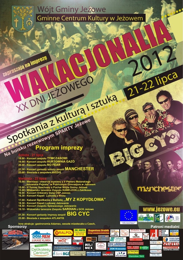 Gwiazdami Wakacjonalii 2012 będą:

Big Cyc oraz Manchester