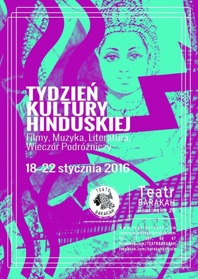 Teatr Barakah, Duża Scena/ArtCafe, ul. Paulińska 28

18-22 stycznia 2016

Tydzień Kultury Hinduskiej w Teatrze Barakah (18-22 stycznia) zabierze nas w literacką, muzyczną, a przede wszystkim filmową podróż po Indiach, udowadniając przy okazji, że indyjskie kino to nie tylko roztańczony Bollywood.

Wstęp wolny