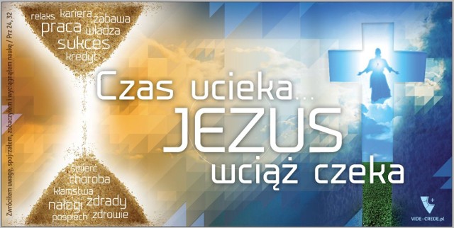 Billboard z hasłem "Czas ucieka, Jezus wciąż czeka" pojawił się ...