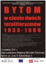 Bytom w cieniu dwóch totalitaryzmów