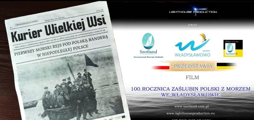 Historia Władysławowa: Szotland TV, czyli władysławowskie osiedle nakręciło film o 100-leciu Zaślubin Polski z Morzem. Dziś premiera | WIDEO